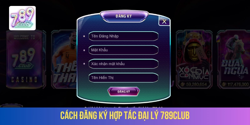 Hướng dẫn tạo yêu cầu hợp tác đại lý 789Club